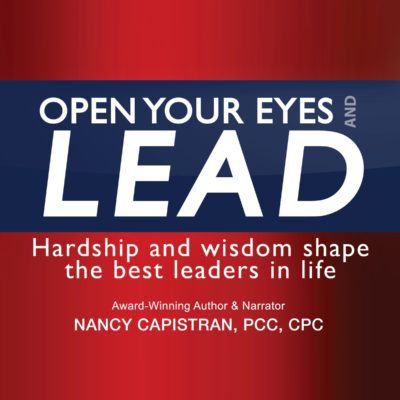 Open Your Eyes and Lead - leadership coaching audiobook Cover